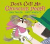 Don't Call Me Choochie Pooh! - Sean Taylor, Kate Hindley