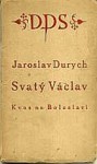 Svatý Václav - Jaroslav Durych