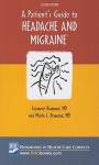 A Patient's Handbook On Headache And Migraine - Seymour Diamond