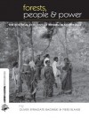 Forests People and Power: The Political Ecology of Reform in South Asia (The Earthscan Forest Library) - Piers Blaikie, Oliver Springate-Baginski