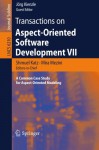 Transactions on Aspect-Oriented Software Development VII: A Common Case Study for Aspect-Oriented Modeling - Shmuel Katz, Mira Mezini