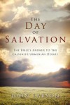 The Day of Salvation - John Larson