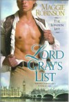 Lord Gray's List - The London List (Book Club Edition) - Maggie Robinson