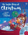 The Twelve Days Of Christmas: A Dastardly Dazzling Musical (A & C Black Musicals) - Samantha Bakhurst, Jane Sebba