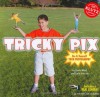 Tricky Pix: Do It Yourself Trick Photography With Camera [colors may vary] (Klutz) - Paula Weed, Carla Jimison