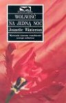 Wolność na jedną noc - Jeanette Winterson