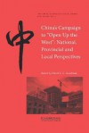 China's Campaign to 'Open Up the West': National, Provincial and Local Perspectives - David S.G. Goodman