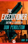 Satan's Sabbath (The Executioner Book 38) - Don Pendleton