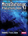 MicroStation 95 Productivity Book - Riddle