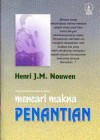 Mencari Makna Penantian - Henri J.M. Nouwen