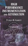 High Performance Instrumentation and Automation - Patrick H. Garrett