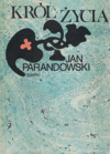 Król życia - Jan Parandowski, Fiodor Dostojewski