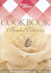 New Cook Book, Bridal Edition (Better Homes & Gardens) - Stephanie Karpinske