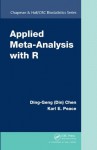 Applied Meta-Analysis with R (Chapman & Hall/CRC Biostatistics Series) - Ding-Geng (Din) Chen