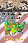 The United States Fact Book - Richard S. Hartmetz