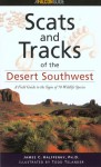 Scats and Tracks of the Desert Southwest - James Halfpenny