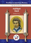 Nathan Hale (Profiles in American History) (Profiles in American History) - Kathleen Tracy