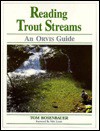 Reading Trout Streams: An Orvis Guide - Tom Rosenbauer