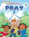 Teaching Children To Pray, Ages 2&3 - Mary J. Davis