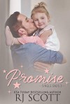 Promises (Single Dads #3) - RJ Scott