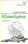 The Green Equinox - Elizabeth Mavor