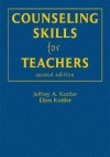 Counseling Skills for Teachers - Jeffrey A. Kottler, Ellen I. Kottler