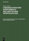 Chronologisches Wörterbuch Des Deutschen Wortschatzes: Der Wortschatz Des 8. Jahrhunderts (Und Früherer Quellen): (Titelabkürzung, Ch Wd W8) - Elmar Seebold