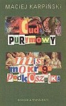 Cud purymowy; Miss mokrego podkoszulka - Maciej Karpiński