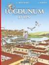 Lugdunum - Gilbert Bouchard, Jacques Martin