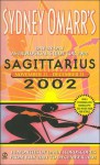 Sydney Omarr's Day-by-Day Astrological Guide for the Year 2002: Sagittar - Sydney Omarr