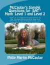 McCaulay's Sample Questions for SAT* Mathematics Level 1 and Level 2 - Philip Martin McCaulay