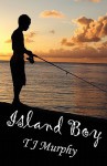 Island Boy - T.J. Murphy