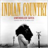 Indian Country - Gwendolyn Cates, Richard W. West, Sherman Alexie, W. Richard West