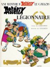 Astérix légionnaire - René Goscinny, Albert Uderzo