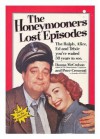 The Honeymooners Lost Episodes - Donna McCrohan, Peter Crescenti