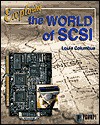 Exploring the World of SCSI - Louis Columbus