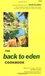 The Back to Eden Cookbook - Jethro Kloss