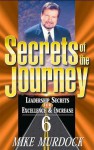 Secrets of the Journey, Volume 6 - Mike Murdock