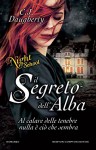 Il segreto dell'alba. Night School (Italian Edition) - C.J. Daugherty