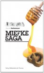 Miefke Saga - Gerald Eschenauer