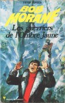 Les guerriers de l'Ombre Jaune - Henri Vernes, Henir Lievens