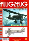 Henschel Hs 123: Die Geschichte eines legendären Schlachtflugzeuges (Flugzeug Profile, #42) - Rudolf Höfling, Manfred Meyer, J. Fischer