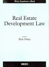 Daley's Real Estate Development Law - Richard Daley