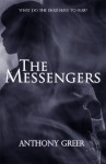 The Messengers - Anthony Greer