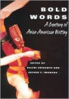 Bold Words: A Century of Asian American Writing - Rajini Srikanth, Rajini Srikanth