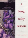 A Long Rainy Season: Haiku and Tanka - Leza Lowitz, Leza Lowitz, Miyuki Aoyana, Robert Kushner, Miyuki Aoyama