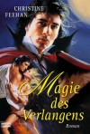 Magie Des Verlangens - Christine Feehan