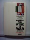 In Time of War: Ireland, Ulster, and the Price of Neutrality, 1939-45 - Robert Fisk