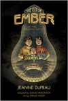 The City of Ember: The Graphic Novel - Dallas Middaugh, Niklas Asker, Jeanne DuPrau