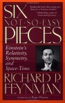 Six Not-So-Easy Pieces - Richard P. Feynman